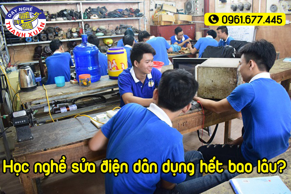 Học nghề sửa điện dân dụng hết bao lâu?
