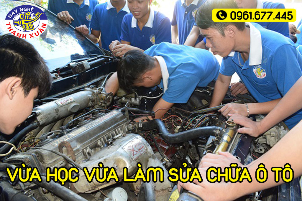 Vừa học vừa làm nghề sửa chữa ô tô 