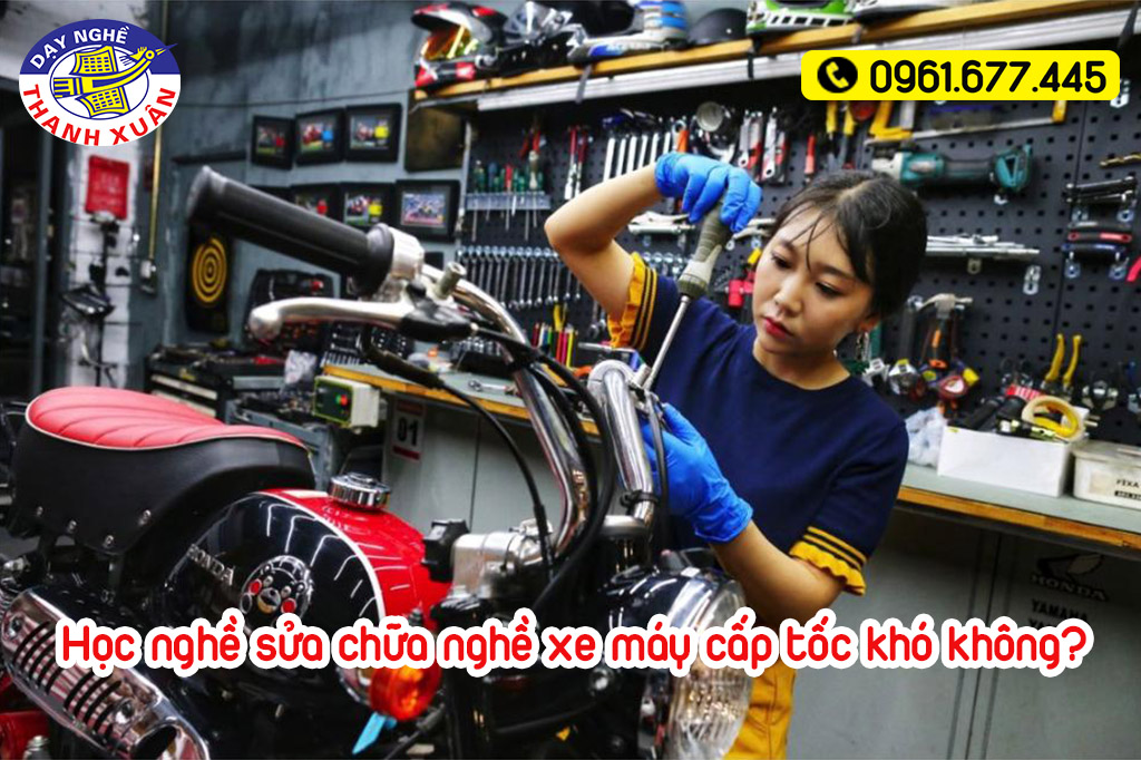 Học nghề sửa chữa xe máy cấp tốc dễ học không?
